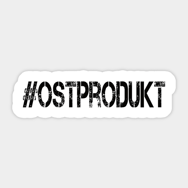 DDR Östliches Produkt Stolz Ossi Ost Geschenk Sticker by Jackys Design Room